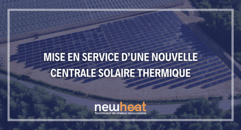 Nouvelle centrale solaire thermique alimentant des serres maraichères