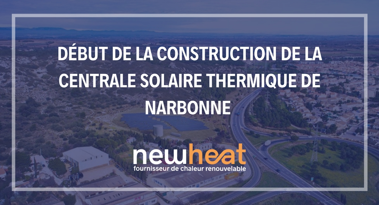 Centrale solaire thermique alimentant le réseau de chaleur de la ville de Narbonne