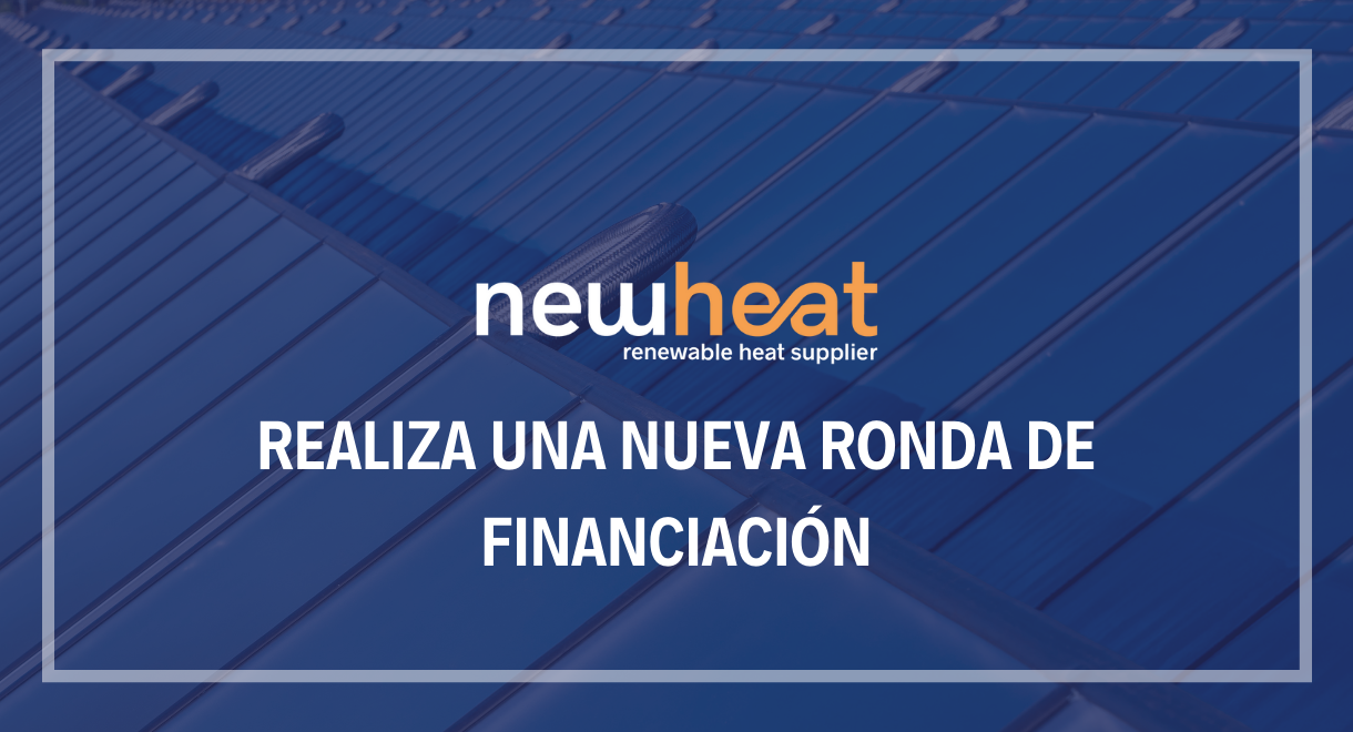 Newheat realiza una nueva ronda de financiacion por 7 milliones de euros