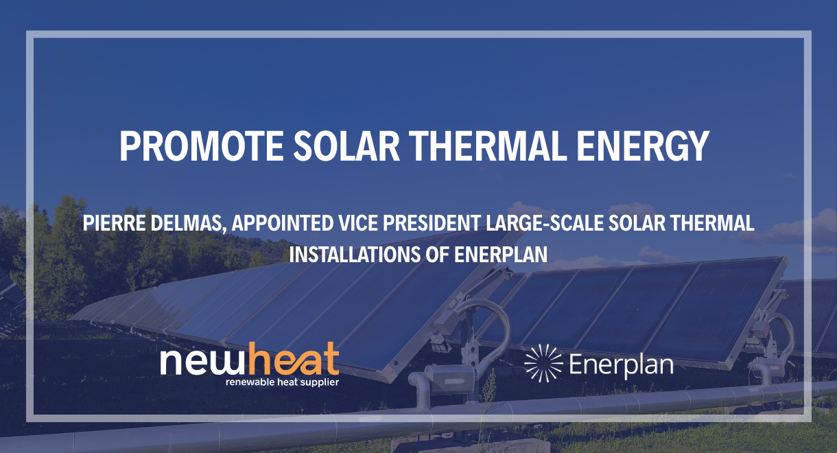 Pierre Delmas, appointed Vice-President Large -scale solar thermal installations of Enerplan