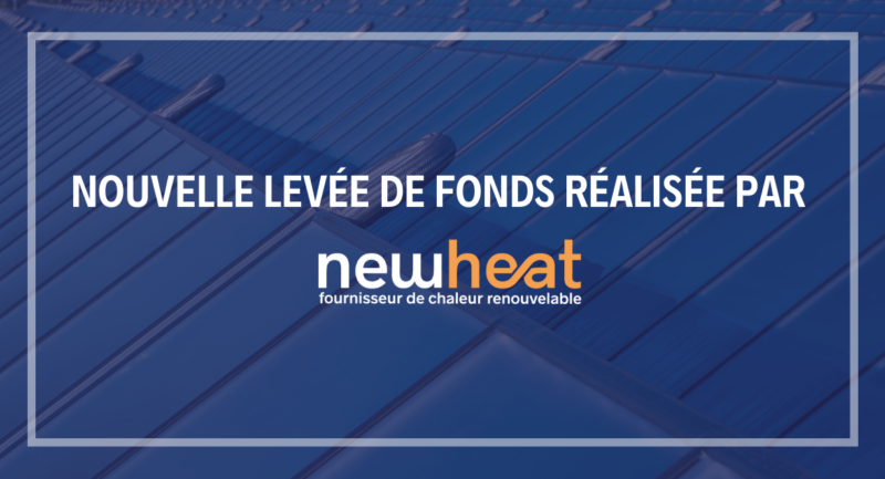 Newheat réalise une nouvelle levée de fonds de 7 millions d'euros