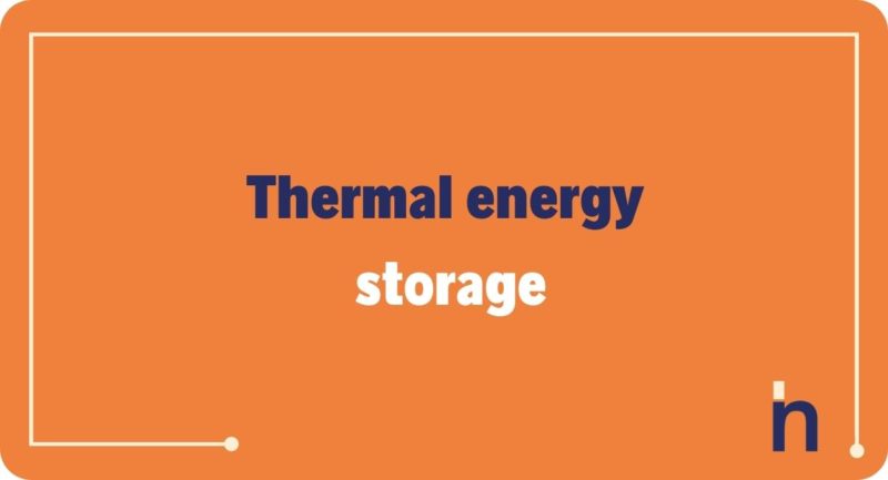 thermal energy storage